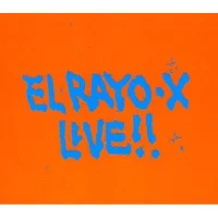 El Rayo-X Live!!