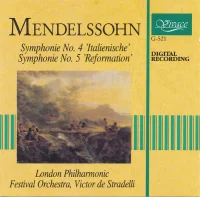Symphonie No. 4 'Italienische' /  Symphonie No. 5 'Reformation'