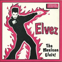The Mexican Elvis!