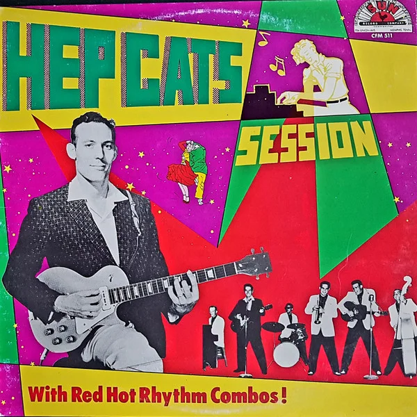 Hep Cats' Session With Red Hot Rhythm Combos!