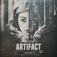 Artifact (A Sonic Memory) (A Deep Journey Between And Beyond Realities. Time And Unknown World)