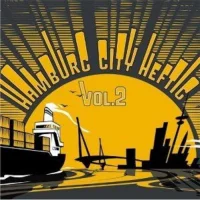 Hamburg City Heftig Volume Two Live Compilation