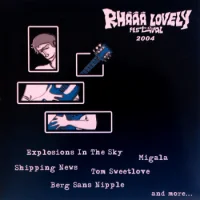 Rhâââ Lovely Festival 2004