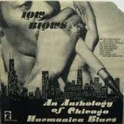 Low Blows - An Anthology Of Chicago Harmonica Blues