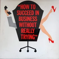 How To Succeed In Business Without Really Trying (The Original Broadway Cast Recording)
