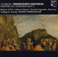 Himmelfahrts-Oratorium = Oratorio De L'Ascension BWV 11