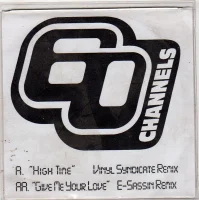 High Time / Give Me Your Love (Remixes)