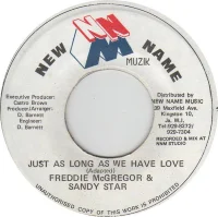 Just As Long As We Have Love