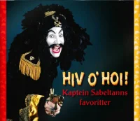 Hiv O'hoi! (Kaptein Sabeltanns Favoritter)
