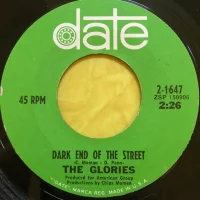 Dark End Of The Street / Don't Make The Good Girls Go Bad