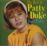 The Best Of Patty Duke - Just Patty