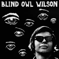 Blind Owl Wilson