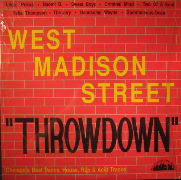 West Madison Street "Throwdown"