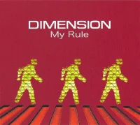 19th Dimension "My Rule"