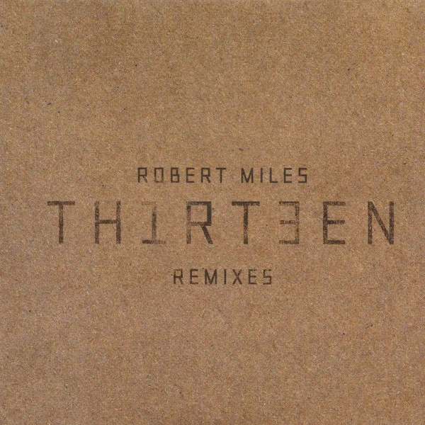 Th1rt3en (Remixes)