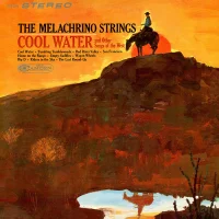 Cool Water And Other Songs Of The West
