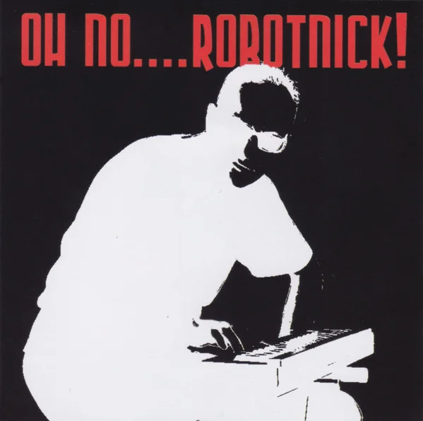 Oh No.... Robotnick!