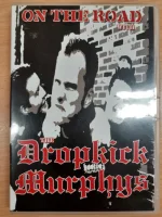 On The Road With The Dropkick Murphys