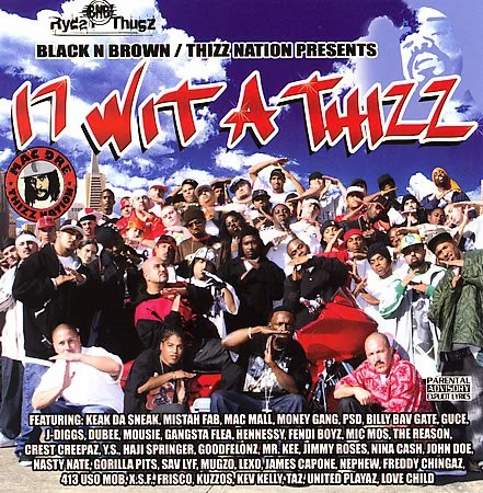 17 Wit' A Thizz