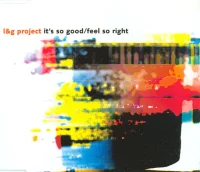 It's So Good / Feel So Right