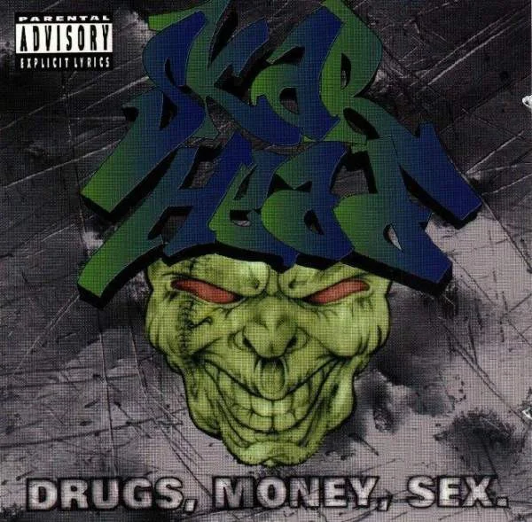 Drugs, Money, Sex.