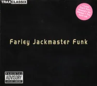 Farley Jackmaster Funk