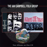 This Is The Ian Campbell Folk Group - Across The Hills