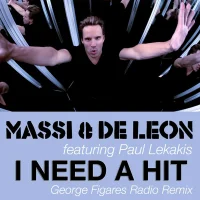 I Need A Hit (George Figares Radio Remix)