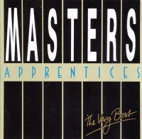 The Very Best Of Masters Apprentices