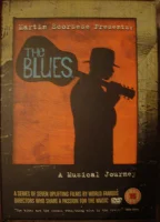 The Blues - Martin Scorsese Presents - A Musical Journey