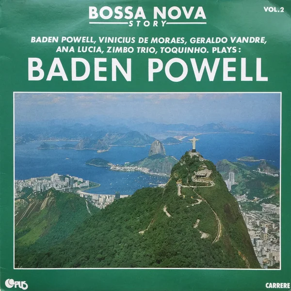 Plays: Baden Powell (Bossa Nova Story Vol. 2)