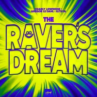 The Raver's Dream