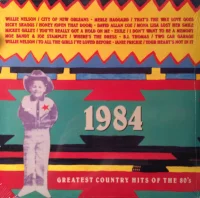 Greatest Country Hits Of The 80's - 1984