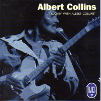 Truckin' With Albert Collins