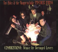 Conjurations: Séance For Deranged Lovers