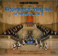 Regimental Marches Of Sweden, Vol. 2