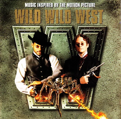 Music Inspired By The Motion Picture Wild Wild West