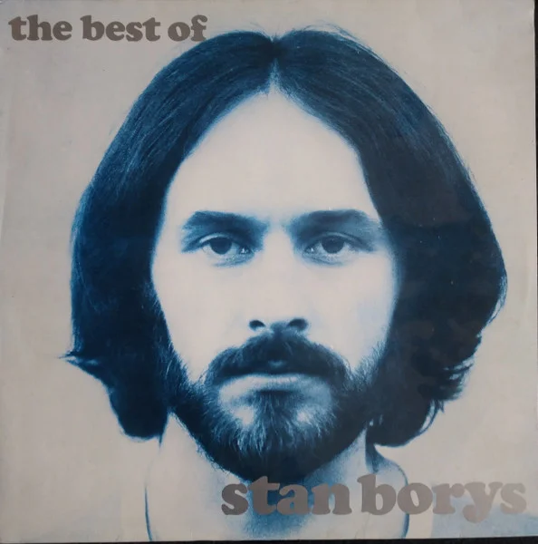 The Best Of Stan Borys