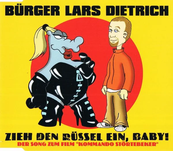 Zieh Den Rüssel Ein, Baby!
