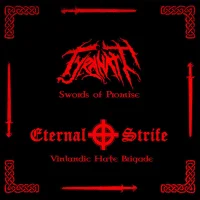 Swords Of Promise / Vinlandic Hate Brigade