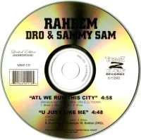 ATL We Run This City / U Just Like Me