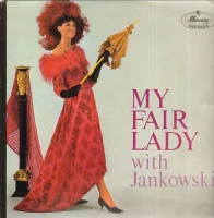 My Fair Lady Mit Horst Jankowski