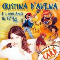 Cristina D'Avena E I Tuoi Amici In TV 14