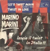Let's Twist Again (Balliamo Il Twist) / Twist In Love