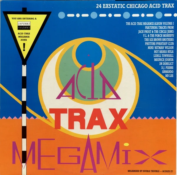 Acid Trax Megamix Volume 1