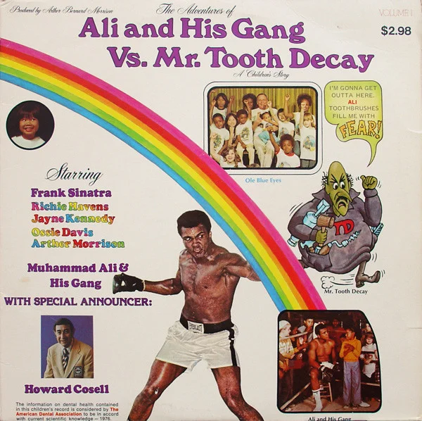 The Adventures Of Ali And His Gang Vs. Mr. Tooth Decay (Volume 1)