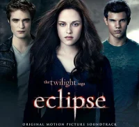 The Twilight Saga: Eclipse (Original Motion Picture Soundtrack)