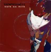 Safe As Milk