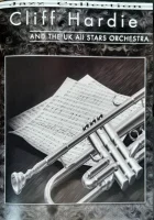 Cliff Hardie And The UK All Stars Orchestra