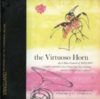 The Virtuoso Horn: The 4 Horn Concerti Of Mozart